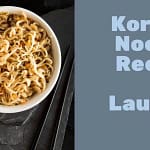 Korean Noodle Recipe For Launch