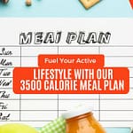 3500 Calorie Meal Plan