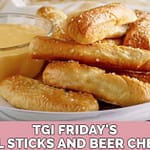 TGI Friday’s Pretzel Sticks and Beer Cheese Dip