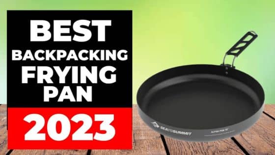 Best Backpacking Frying Pan