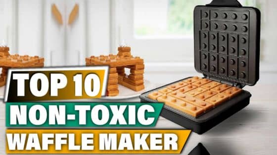 Best Non-Toxic Waffle Maker Sans PFAS Forever Chemicals